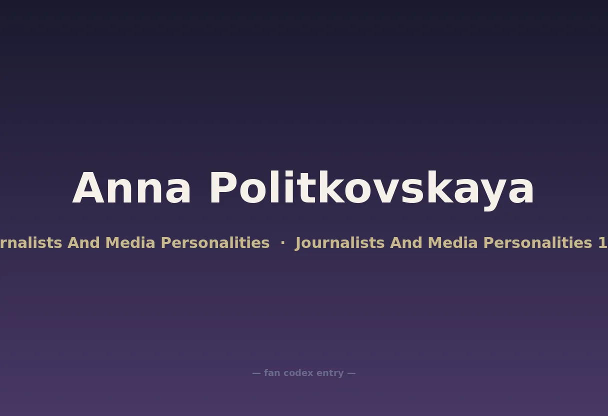Anna Politkovskaya