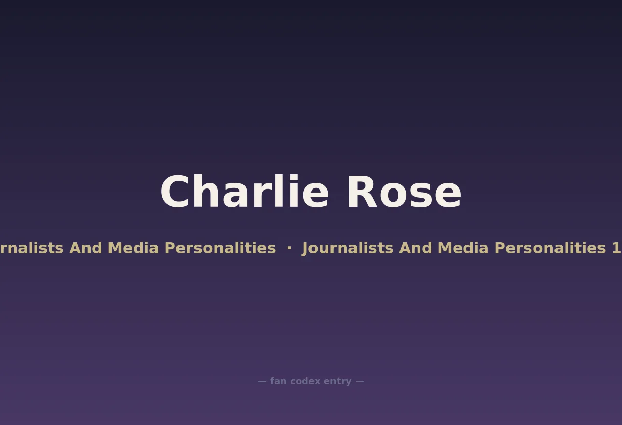 Charlie Rose